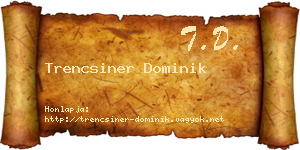Trencsiner Dominik névjegykártya